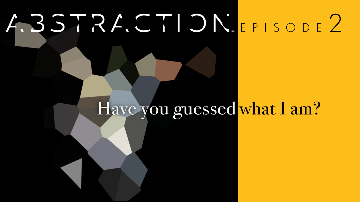 Abstraction™ Nature Episode 2